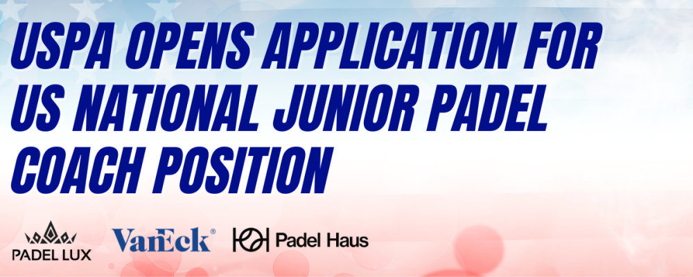 USPA Opens Application for US National Junior Padel Coach Position
